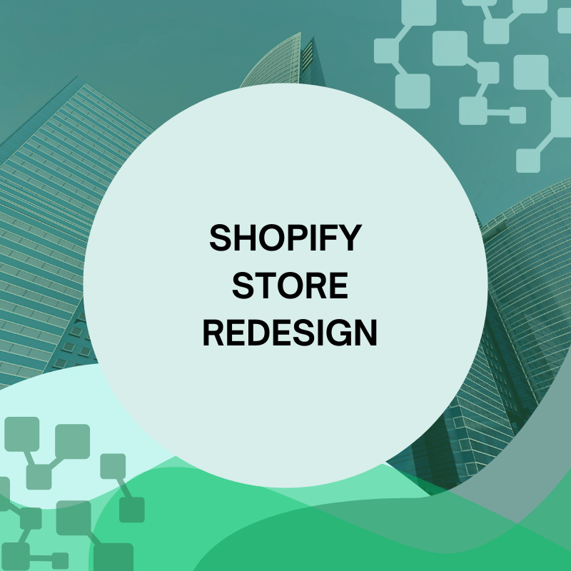 Shopify Store Redesign