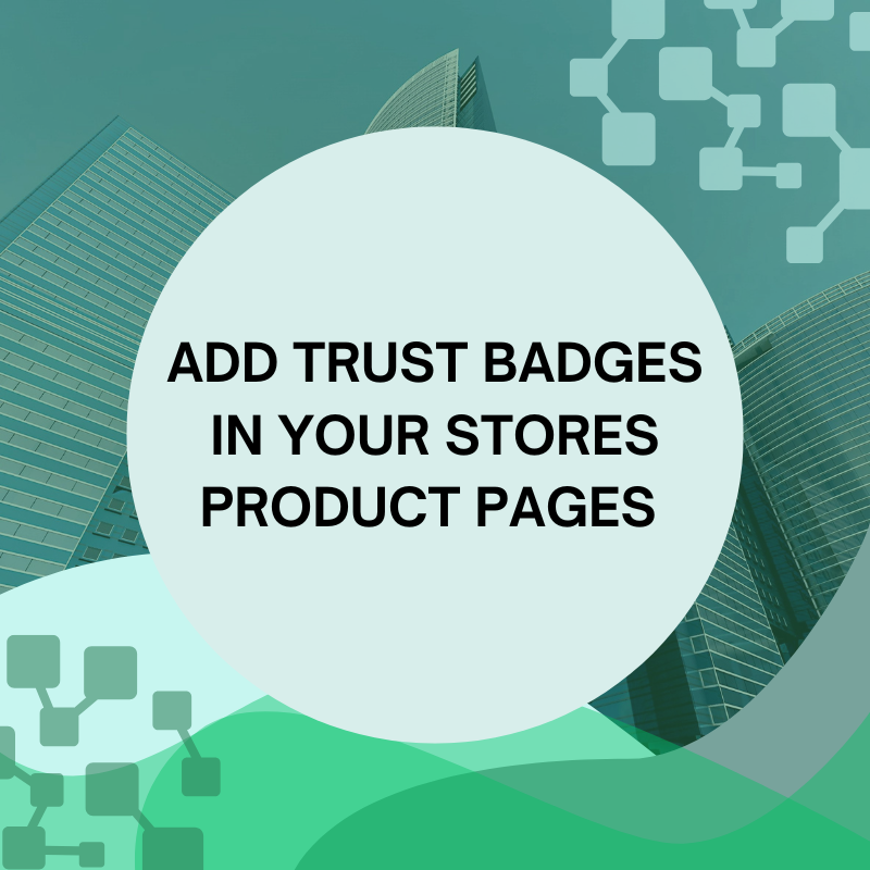 Add Trust Badges